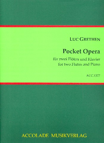 Pocket Opera für 2 Flöten und Klavier  Stimmen  