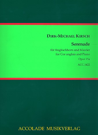 Serenade op.15a für Englischhorn&nbsp;&nbsp;und Klavier&nbsp;&nbsp;