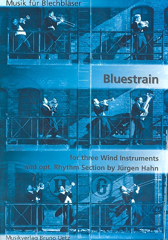 Bluestrain for 3 wind instruments, percussion&nbsp;&nbsp;and piano&nbsp;&nbsp;parts