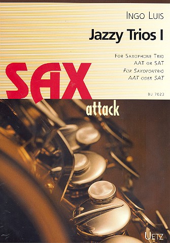 Jazzy Trios Band 1  für 3 Saxophone (S/A AT)  Partitur und Stimmen