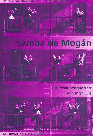 Samba da Mogán  für 4 Posaunen  Partitur und Stimmen