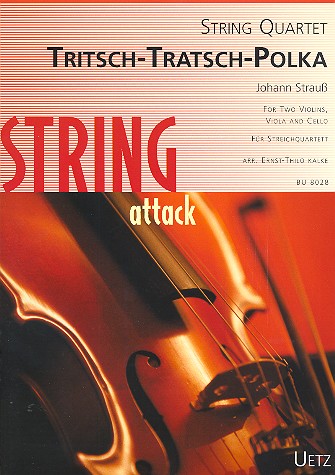 Tritsch-Tratsch-Polka&nbsp;&nbsp;für Streichquartett&nbsp;&nbsp;Partitur und Stimmen