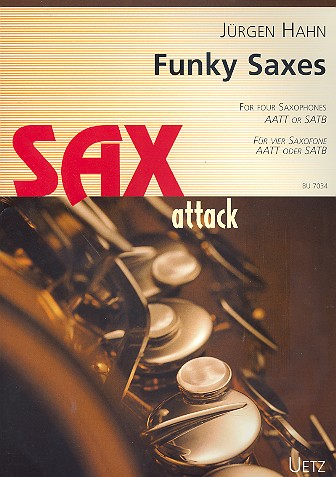 Funky Saxes für 4 Saxophone&nbsp;&nbsp;(SATB/AATT)&nbsp;&nbsp;Partitur und Stimmen