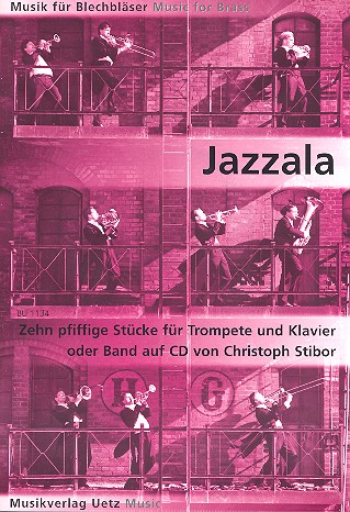 Jazzala (+CD) für Trompete und Klavier&nbsp;&nbsp;&nbsp;&nbsp;