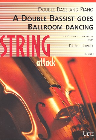 A Double Bassist goes Ballroom Dancing&nbsp;&nbsp;für Kontrabass und Klavier&nbsp;&nbsp;