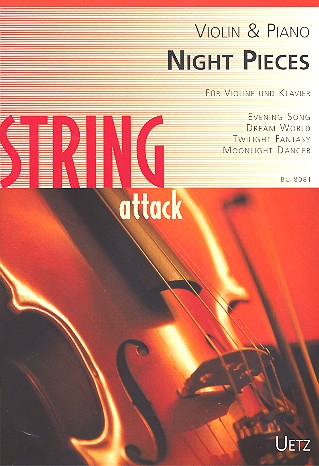 Night Pieces&nbsp;&nbsp;für Violine und Klavier&nbsp;&nbsp;