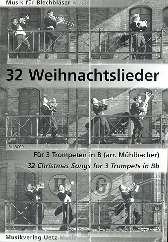 32 Weihnachtslieder  für 3 Trompeten in B  Spielpartitur