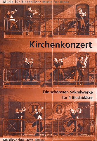 Kirchenkonzert&nbsp;&nbsp;für 4 Blechbläser&nbsp;&nbsp;Partitur und Stimmen