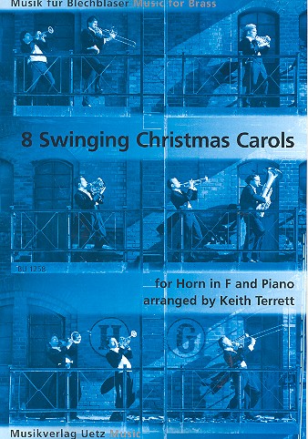 8 swinging Christmas Carols for horn in F  and piano  