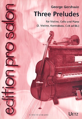 3 Preludes  für Violine, Violoncello und Klavier, (Violine 2, Kontrabass, C- und B-Stimme ad lib)                 Stimmen