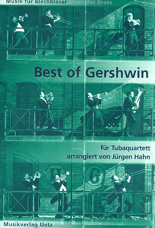 Best of Gershwin für 2 Euphonien  (Baritone) und 2 Tuben  Partitur und Stimmen