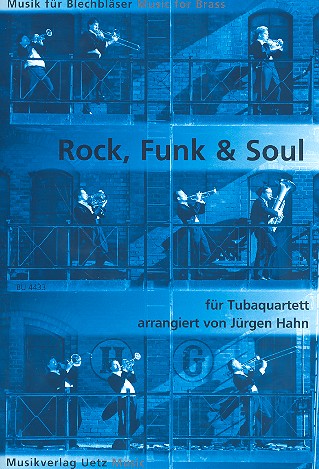 Rock Funk & Soul: für 2 Euphonien&nbsp;&nbsp;und 2 Tuben&nbsp;&nbsp;Partitur und Stimmen