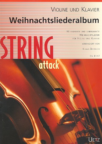Weihnachtsliederalbum&nbsp;&nbsp;für Violine und Klavier&nbsp;&nbsp;