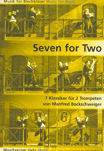 Seven for Two&nbsp;&nbsp;für 2 Trompeten&nbsp;&nbsp;Spielpartitur