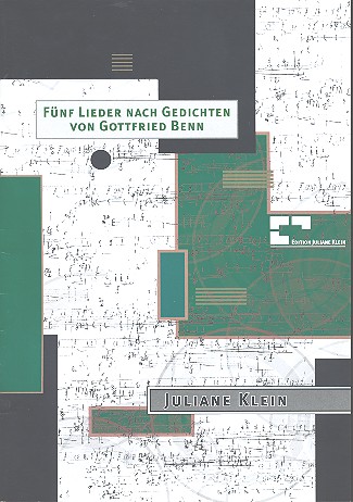 5 Lieder nach Gedichten von Gottfried Benn&nbsp;&nbsp;für Sopran, Flöte und Gitarre&nbsp;&nbsp;Partitur