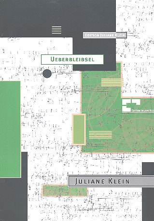 Überbleibsel&nbsp;&nbsp;für 5 Spieler ad libitum&nbsp;&nbsp;Partitur/Anweisung