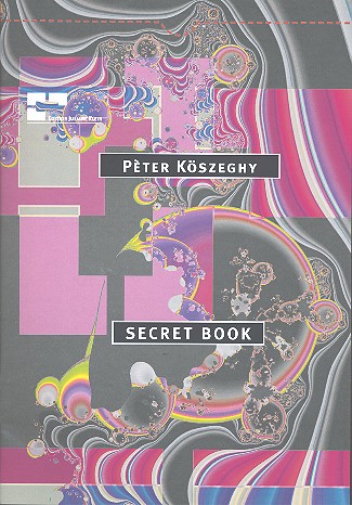Secret Book für Sopran, Flöte, Oboe,&nbsp;&nbsp;Klarinette, Percussion und Klavier&nbsp;&nbsp;Partitur