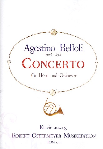 Konzert für Horn und Orchester  für Horn und Klavier  