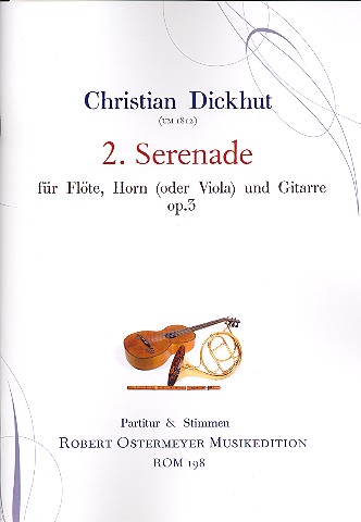 Serenade Nr.2 op.3 für Flöte, Horn (Viola)  und Gitarre  Partitur und Stimmen