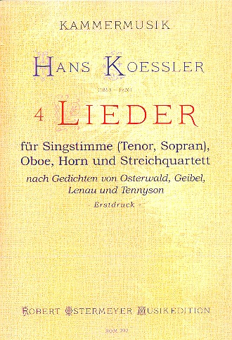 4 Lieder  für Tenor (Sopran), Horn, Oboe und Streichquartett  Partitur und Stimmen