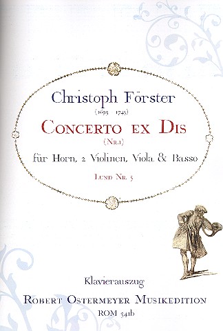 Concerto ex Dis nr.1 für Horn und Streicher  für Horn und Klavier  