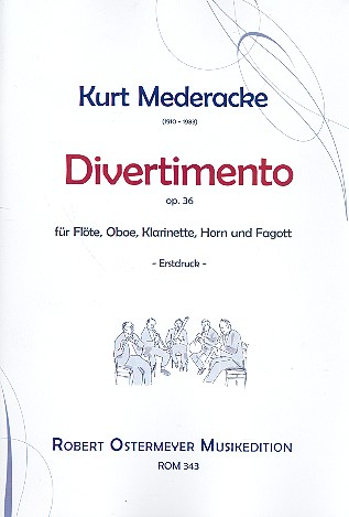 Divertimento für Flöte, Oboe, Klarinette,  Horn und Fagott  Partitur und Stimmen