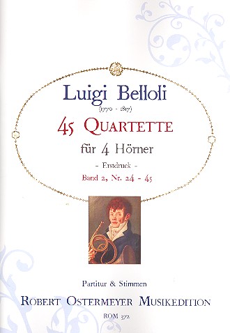 45 Quartette Band 2 (Nr.24-45)  für 4 Hörner  Partitur und Stimmen