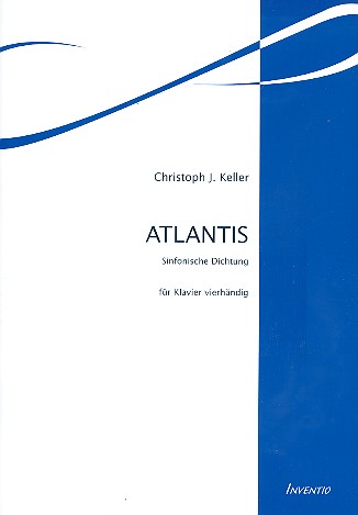 Atlantis  für Klavier zu 4 Händen  Partitur