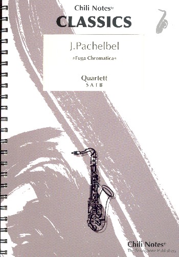 Fuga chromatica&nbsp;&nbsp;für 4 Saxophone (SATBar)&nbsp;&nbsp;Partitur und Stimmen