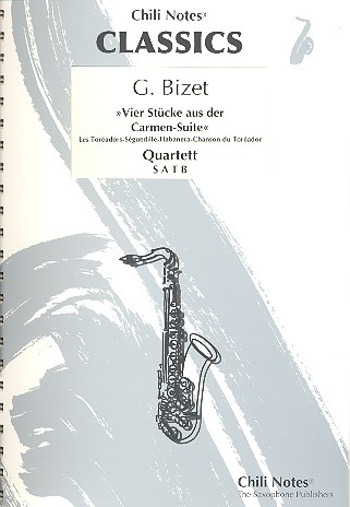 4 Sätze aus der Carmen-Suite  für 4 Saxophone (SATBar)  Partitur und Stimmen