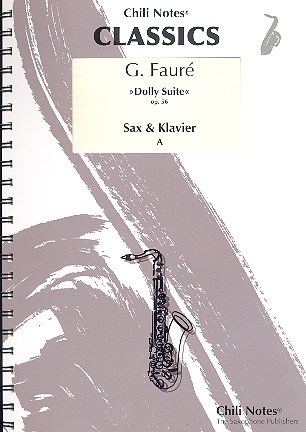 Dolly Suite op.56&nbsp;&nbsp;für Altsaxophon und Klavier&nbsp;&nbsp;