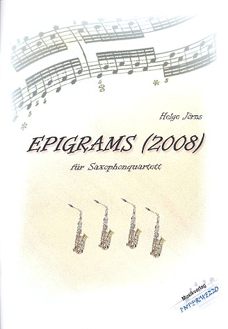 Epigrams für 4 Saxophone (SATBar)  Partitur und Stimmen  