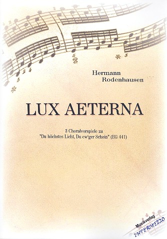 Lux aeterna  für Orgel  