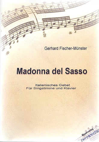 Madonna del Sasso für Sopran (Tenor)  und Klavier  Partitur