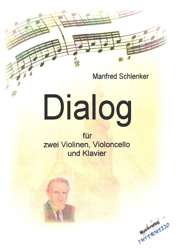 Dialog  für 2 Violinen, Violoncello und Klavier  Stimmen
