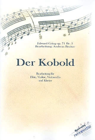 Der Kobold op.71,3 für Flöte, Violine,