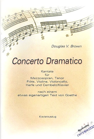 Concerto dramatico  für Mezzosopran, Tenor und Instrumente  Klavierauszug ohne Stimmen