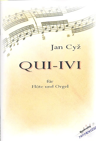 Qui-Ivi  für Flöte und Orgel  