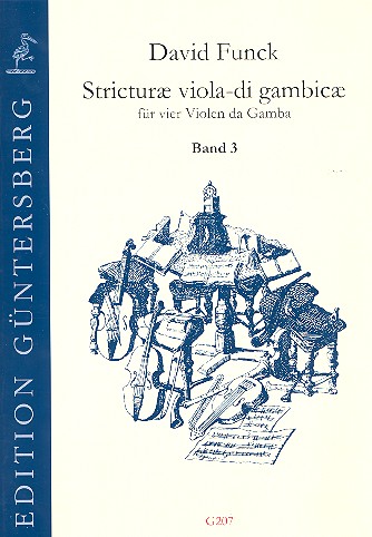 Stricturae viola-di gambicae Band 3 (Nr.33-43)&nbsp;&nbsp;für 4 Violen da gamba&nbsp;&nbsp;Partitur und Stimmen
