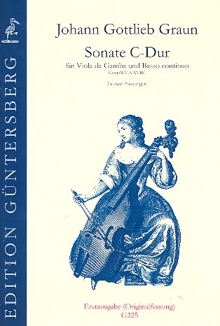 Sonate C-Dur GraunWVA:XVII:1&nbsp;&nbsp;für Viola da gamba und Bc&nbsp;&nbsp;Partitur und Stimmen (Bc nicht ausgesetzt)