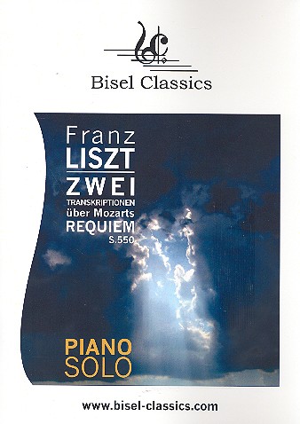 2 Transkriptionen über Mozarts Requiem S550  für Klavier  