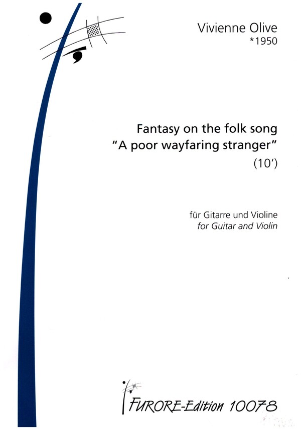 Fantasy on the folk song "A poor wayfaring stranger"