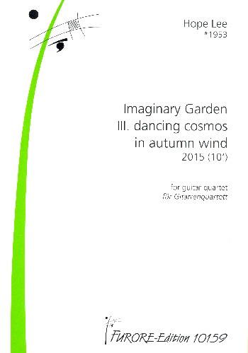 Imaginary Garden Nr.3 - Dancing Cosmos in Autumn Wind  für 4 Gitarren  Partitur und Stimmen