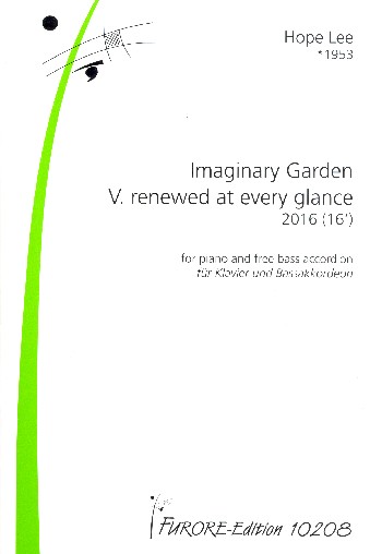 Imaginary Garden Nr.5 - Renewed at every Glance  für Klavier und Bassakkordeon  Partitur und Stimme