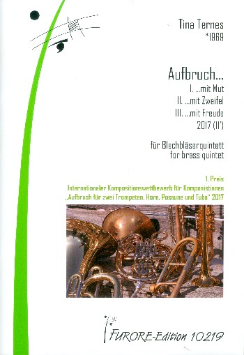 Aufbruch  für 2 Trompete, Horn in F, Posaune und Tuba  Partitur und Stimmen