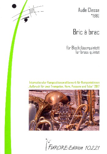 Bric à brac  für 2 Trompeten, Horn in F, Posaune und Tuba  Partitur und Stimmen