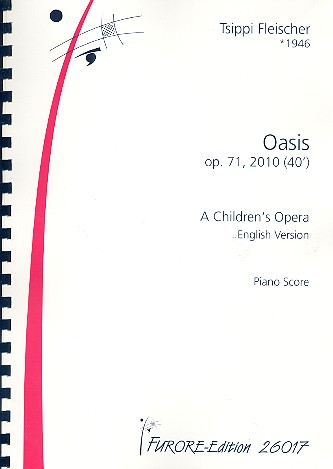 Oasis op.71 - a Children's Opera    vocal score (en)