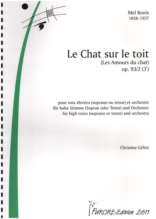 Le Chat sur le toit (Les Amours du chat) op.93/2 (3')  für hohe Stimme (Sopran/Tenor) und Orchester  Partitur, Grossformat