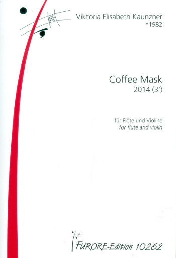 Coffee Mask  für Flöte und Violine  2 Spielpartituren