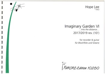 Imaginary Garden Nr.6 - Into the Distance  für Blockflöte und Gitarre  2 Spielpartituren